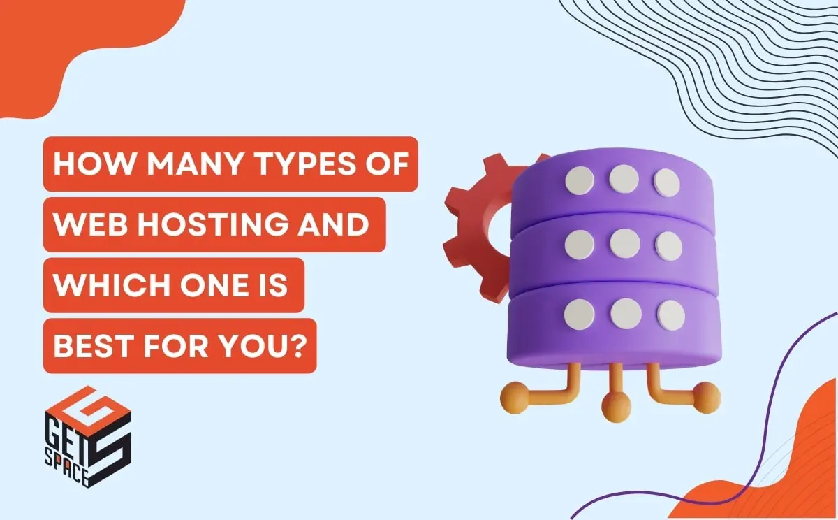 Types of Web Hosting Explained by Best Hosting Company in Surat