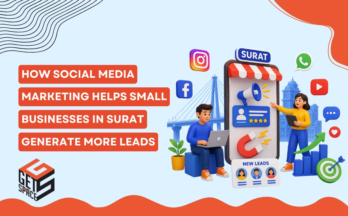 How Social Media Marketing Helps Small Businesses in Surat Generate More Leads